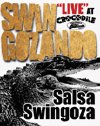 Swingozando Live at Crocodile