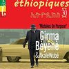 Ethiopiques 30: Mistakes On Purpose 復活! エチオ・ポップのゴッドファーザー