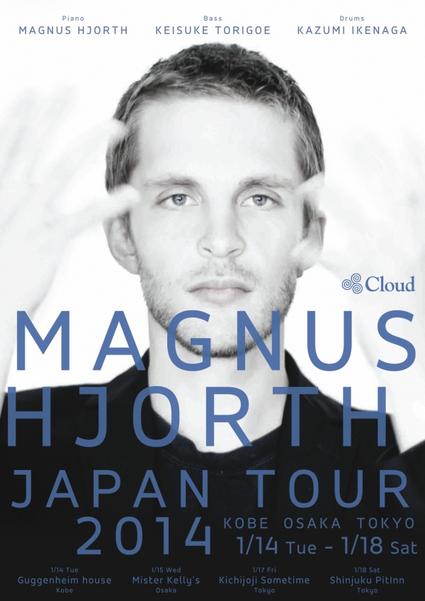 マグナス・ヨルト　ジャパンツアー 2014