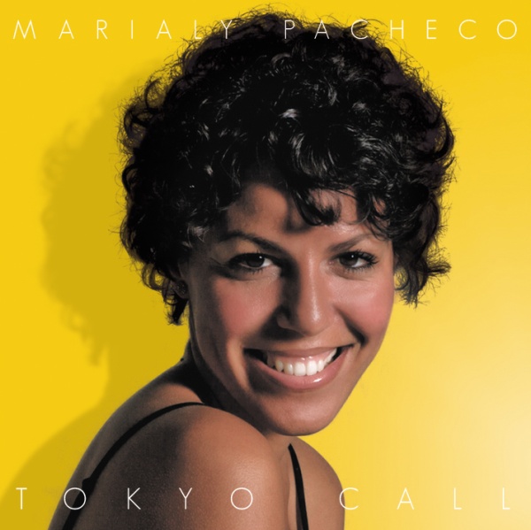 MARIALY PACHECO "TOKYO CALL"