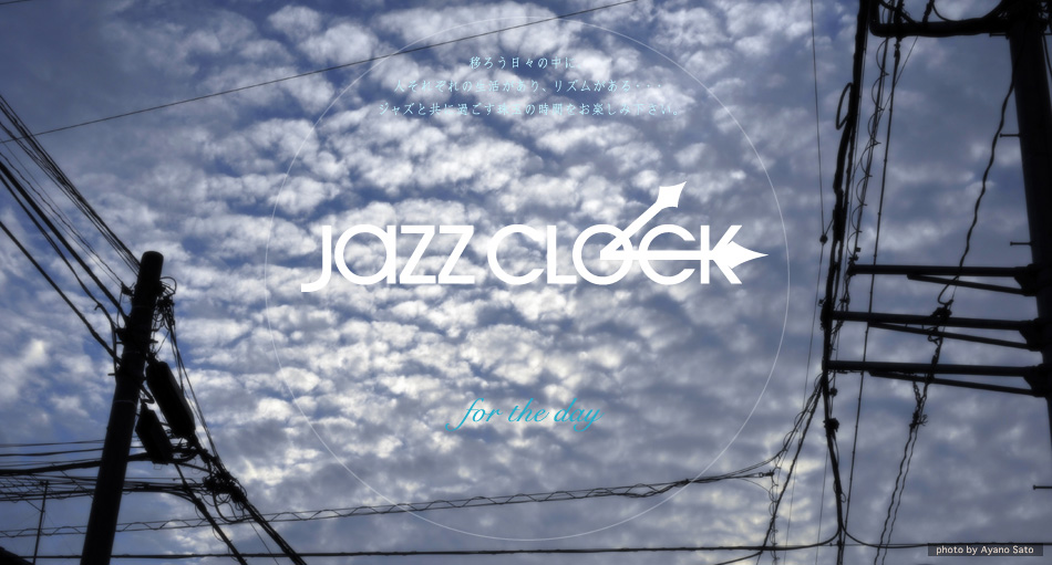 JAZZ CLOCK -for the DAY-