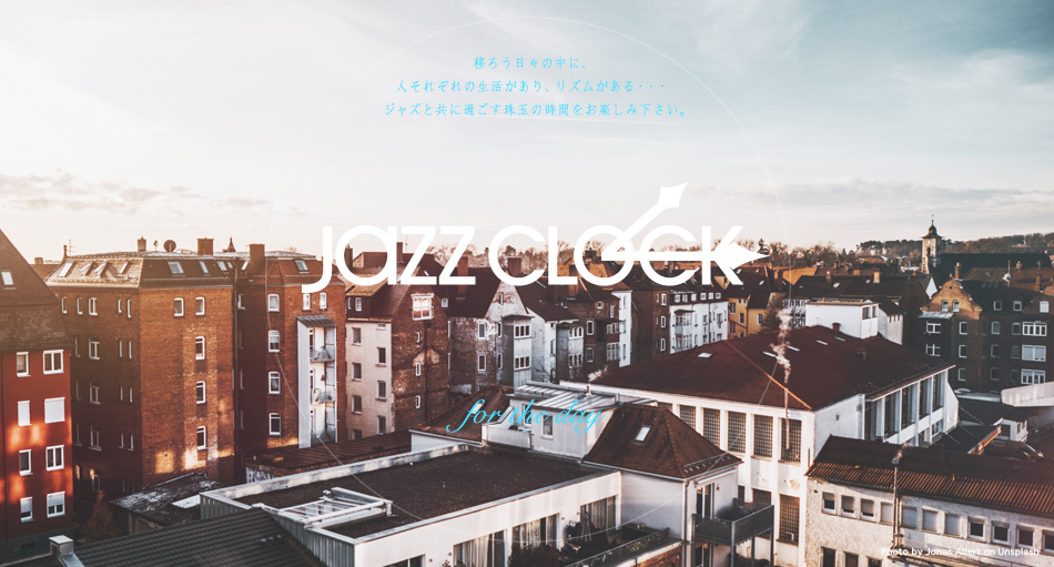 JAZZ CLOCK -for the DAY-