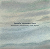 lonely woman live