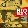 Rio Blues