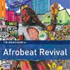 The Rough Guide To Afrobeat Revival