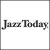 Jazz Today opening