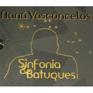 Sinfonia & Batuques