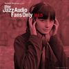 For Jazz Audio Fans Only Vol.5