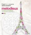 Francfranc presents space program [melodieux] Compiled by DJ KAWASAKI