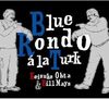 Blue Rondo a la Turk