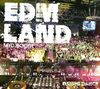 EDM LAND