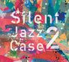 Silent Jazz Case 2