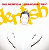 GOLDEN FISH