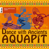 Dance With Ancients