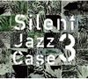 Silent Jazz Case 3