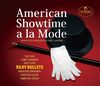 American Showtime A La Mode