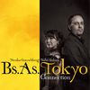 Bs.As. Tokyo Connection