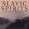 Slavic Spirits (Deluxe Edition)