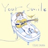 Your Smile