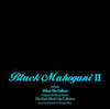 BLACK MAHOGANI II