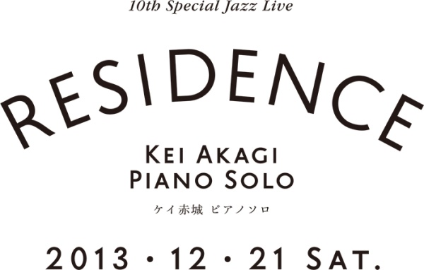 TIME & STYLE RESIDENCE 10th Special Jazz Live