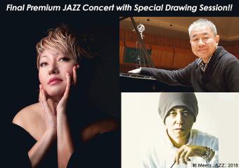 Final Premium JAZZ Concert with Special Drawing Session!!.jpg