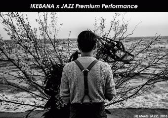 IKEBANA x JAZZ Premium Performance.jpg