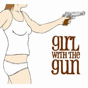 Girl With The Gun