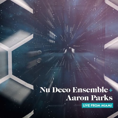 Nu Deco Ensemble + Aaron Parks500.jpg